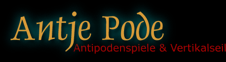 Antje Pode - Antipodenspiele & Vertikalseil